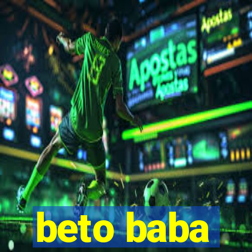 beto baba